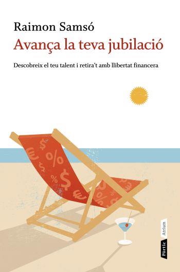 AVANÇA LA TEVA JUBILACIO | 9788498091694 | SAMSO, RAIMON | Llibreria Aqualata | Comprar llibres en català i castellà online | Comprar llibres Igualada