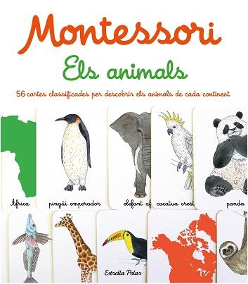 MONTESSORI. ELS ANIMALS | 9788413894676 | HERRMANN, ÈVE/TCHOUKRIEL, EMMANUELLE | Llibreria Aqualata | Comprar llibres en català i castellà online | Comprar llibres Igualada