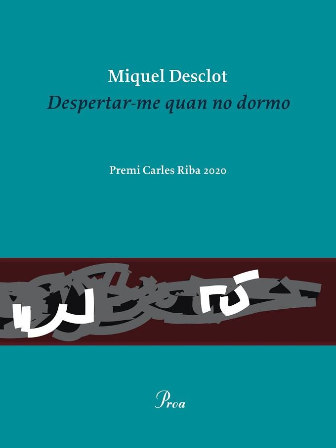 DESPERTAR-ME QUAN NO DORMO | 9788475888736 | DESCLOT, MIQUEL | Llibreria Aqualata | Comprar llibres en català i castellà online | Comprar llibres Igualada