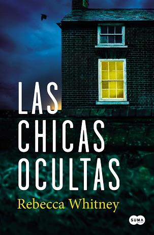 CHICAS OCULTAS, LAS | 9788491295358 | WHITNEY, REBECCA | Llibreria Aqualata | Comprar llibres en català i castellà online | Comprar llibres Igualada