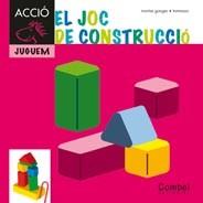 JOC DE CONSTRUCCIÓ, EL | 9788498257298 | GANGES, MONTSERRAT | Llibreria Aqualata | Comprar llibres en català i castellà online | Comprar llibres Igualada
