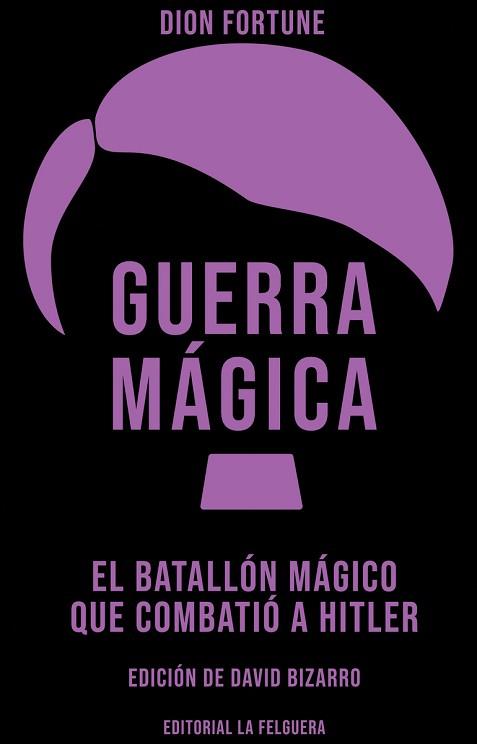 GUERRA MÁGICA | 9788412693645 | FORTUNE, DION | Llibreria Aqualata | Comprar llibres en català i castellà online | Comprar llibres Igualada