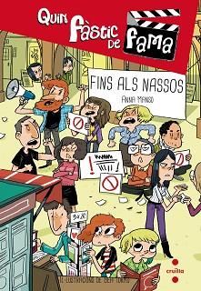 FINS ALS NASSOS (QUIN FÀSTIC DE FAMA 4) | 9788466139410 | MANSO MUNNÉ, ANNA | Llibreria Aqualata | Comprar llibres en català i castellà online | Comprar llibres Igualada