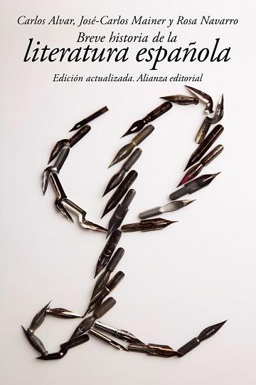 BREVE HISTORIA DE LA LITERATURA ESPAÑOLA | 9788420688398 | ALVAR, CARLOS / MAINER, JOSÉ-CARLOS / NAVARRO, ROSA | Llibreria Aqualata | Comprar llibres en català i castellà online | Comprar llibres Igualada