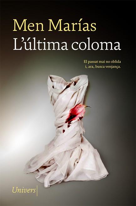 ÚLTIMA COLOMA, L' | 9788417868864 | MARÍAS, MEN | Llibreria Aqualata | Comprar llibres en català i castellà online | Comprar llibres Igualada