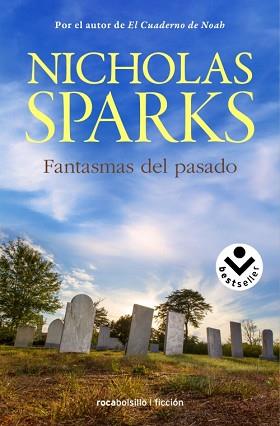 FANTASMAS DEL PASADO | 9788416240142 | SPARKS, NICHOLAS | Llibreria Aqualata | Comprar llibres en català i castellà online | Comprar llibres Igualada
