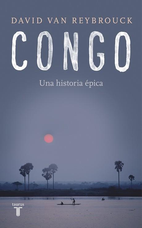 CONGO | 9788430619436 | VAN REYBROUCK, DAVID | Llibreria Aqualata | Comprar llibres en català i castellà online | Comprar llibres Igualada