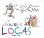 LAVANDERAS LOCAS, LAS | 9788449439599 | BLAKE, QUENTIN / YEOMAN, JOHN | Llibreria Aqualata | Comprar llibres en català i castellà online | Comprar llibres Igualada