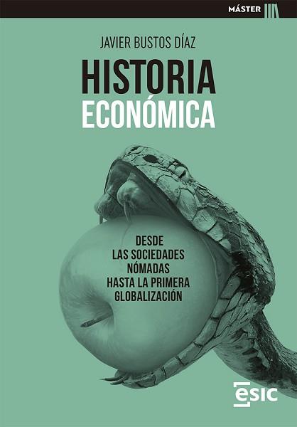 HISTORIA ECONÓMICA | 9788418944147 | BUSTOS DÍAZ, JAVIER | Llibreria Aqualata | Comprar llibres en català i castellà online | Comprar llibres Igualada