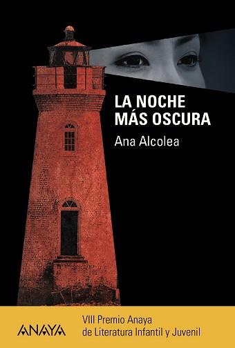 NOCHE MÁS OSCURA, LA | 9788467841251 | ALCOLEA, ANA | Llibreria Aqualata | Comprar llibres en català i castellà online | Comprar llibres Igualada