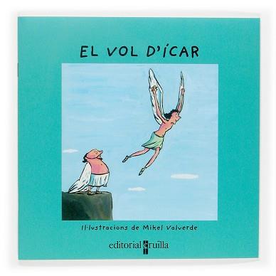 VOL D'ICAR, EL (VULL LLEGIR) | 9788466112895 | FONT I FERRE, NURIA | Llibreria Aqualata | Comprar llibres en català i castellà online | Comprar llibres Igualada