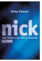 NICK. UNA HISTORIA DE REDES Y MENTIRAS (LUNA ROJA) | 9788424631925 | CHACON, INMA | Llibreria Aqualata | Comprar llibres en català i castellà online | Comprar llibres Igualada