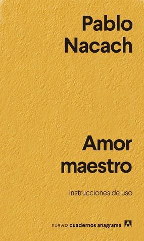 AMOR MAESTRO | 9788433916402 | NACACH, PABLO | Llibreria Aqualata | Comprar llibres en català i castellà online | Comprar llibres Igualada