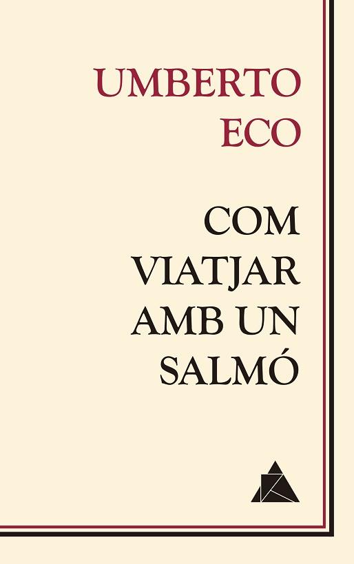 COM VIATJAR AMB UN SALMÓ | 9788416222681 | ECO, UMBERTO | Llibreria Aqualata | Comprar llibres en català i castellà online | Comprar llibres Igualada