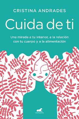 CUIDA DE TI | 9788417664893 | ANDRADES, CRISTINA | Llibreria Aqualata | Comprar llibres en català i castellà online | Comprar llibres Igualada