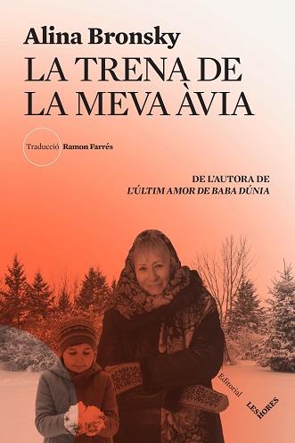 TRENA DE LA MEVA ÀVIA, LA | 9788412398144 | BRONSKY, ALINA | Llibreria Aqualata | Comprar llibres en català i castellà online | Comprar llibres Igualada