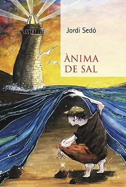 ÀNIMA DE SAL | 9788418908538 | SEDÓ, JORDI | Llibreria Aqualata | Comprar llibres en català i castellà online | Comprar llibres Igualada