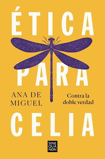 ÉTICA PARA CELIA | 9788466672504 | DE MIGUEL, ANA | Llibreria Aqualata | Comprar llibres en català i castellà online | Comprar llibres Igualada