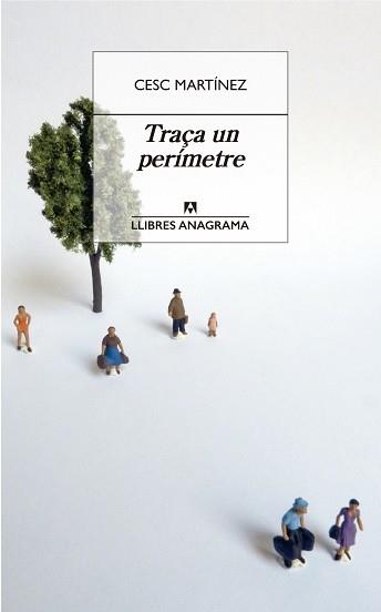 TRAÇA UN PERÍMETRE | 9788433915771 | MARTÍNEZ, CESC | Llibreria Aqualata | Comprar llibres en català i castellà online | Comprar llibres Igualada
