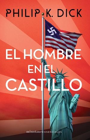 HOMBRE EN EL CASTILLO, EL | 9788445006788 | DICK, PHILIP K. | Llibreria Aqualata | Comprar llibres en català i castellà online | Comprar llibres Igualada