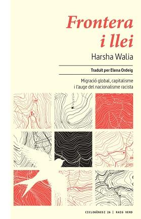 FRONTERA I LLEI | 9788417925833 | WALIA, HARSHA | Llibreria Aqualata | Comprar llibres en català i castellà online | Comprar llibres Igualada