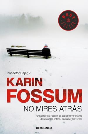 NO MIRES ATRAS (BEST SELLER 529/3) | 9788499086538 | FOSSUM, KARIN | Llibreria Aqualata | Comprar libros en catalán y castellano online | Comprar libros Igualada
