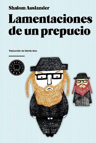 LAMENTACIONES DE UN PREPUCIO | 9788493736293 | AUSLANDER, SHALOM | Llibreria Aqualata | Comprar llibres en català i castellà online | Comprar llibres Igualada