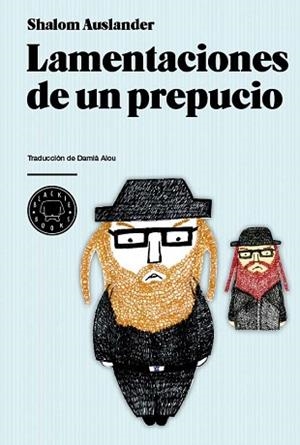 LAMENTACIONES DE UN PREPUCIO | 9788493736293 | AUSLANDER, SHALOM | Llibreria Aqualata | Comprar libros en catalán y castellano online | Comprar libros Igualada