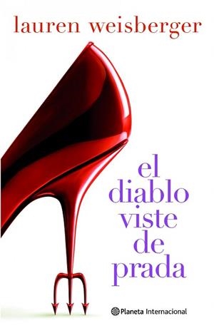 DIABLO VISTE DE PRADA, EL | 9788408094333 | WEISBERGER, LAUREN | Llibreria Aqualata | Comprar llibres en català i castellà online | Comprar llibres Igualada
