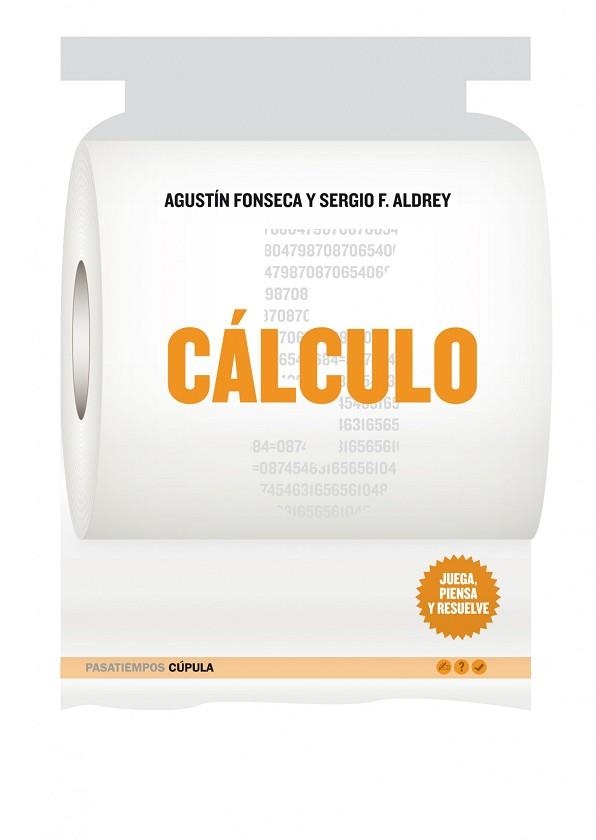 CALCULO | 9788448068011 | FONSECA, AGUSTIN / ALDREY, SERGIO F | Llibreria Aqualata | Comprar libros en catalán y castellano online | Comprar libros Igualada