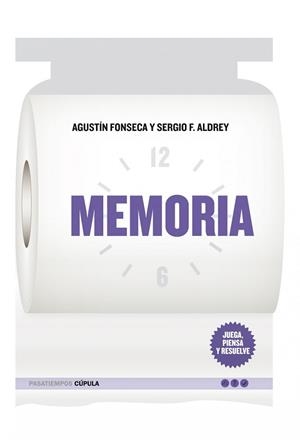 MEMORIA | 9788448068028 | FONSECA, AGUSTIN / ALDREY, SERGIO F. | Llibreria Aqualata | Comprar llibres en català i castellà online | Comprar llibres Igualada