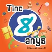 TINC 8 ANYS | 9788492880157 | TRAPELLA BOOKS | Llibreria Aqualata | Comprar libros en catalán y castellano online | Comprar libros Igualada