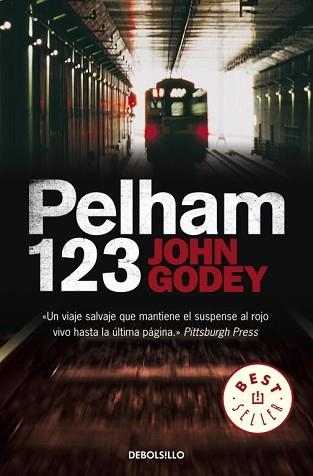 PELHAM 123 (BEST SELLER 843) | 9788499083421 | GODEY, JOHN | Llibreria Aqualata | Comprar libros en catalán y castellano online | Comprar libros Igualada