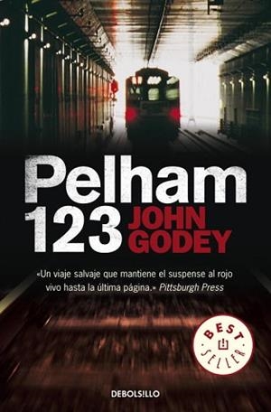 PELHAM 123 (BEST SELLER 843) | 9788499083421 | GODEY, JOHN | Llibreria Aqualata | Comprar llibres en català i castellà online | Comprar llibres Igualada