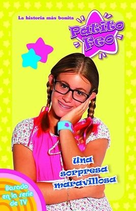 PATITO FEO 5. UNA SORPRESA MARAVILLOSA | 9788408095279 | TELEVISA | Llibreria Aqualata | Comprar libros en catalán y castellano online | Comprar libros Igualada
