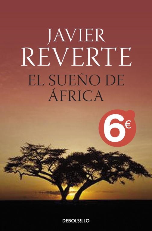 SUEÑO DE AFRICA, EL (ED ESPECIAL ESTIU) | 9788499086378 | REVERTE, JAVIER | Llibreria Aqualata | Comprar llibres en català i castellà online | Comprar llibres Igualada