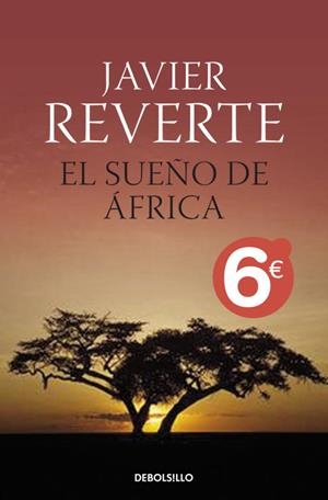 SUEÑO DE AFRICA, EL (ED ESPECIAL ESTIU) | 9788499086378 | REVERTE, JAVIER | Llibreria Aqualata | Comprar llibres en català i castellà online | Comprar llibres Igualada