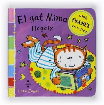 GAT MIMA LLEGEIX, EL (CARTRO AMB DESPEGABLE) | 9788466125239 | JONES, LARA | Llibreria Aqualata | Comprar libros en catalán y castellano online | Comprar libros Igualada
