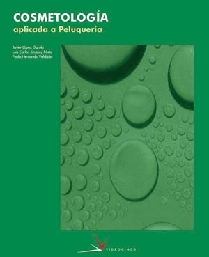 COSMETOLOGIA APLICADA A PELUQUERIA | 9788487190452 | LOPEZ GARCES, JAVIER ... [ET AL.] | Llibreria Aqualata | Comprar llibres en català i castellà online | Comprar llibres Igualada