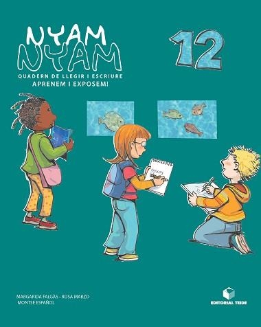 NYAM NYAM 12 QUADERN DE LLENGUA | 9788430700509 | FALGAS ISERN, MARGARIDA/MARZO CASTILLEJO, ROSA | Llibreria Aqualata | Comprar libros en catalán y castellano online | Comprar libros Igualada