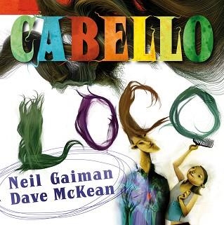 CABELLO (ALBUM ILUSTRADO) | 9788492769629 | GAIMAN, NEIL / MCKEAN, DAVE | Llibreria Aqualata | Comprar libros en catalán y castellano online | Comprar libros Igualada