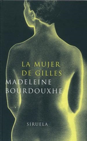 MUJER DE GILLES, LA | 9788478446605 | BOURDOUXHE, MADELEINE | Llibreria Aqualata | Comprar libros en catalán y castellano online | Comprar libros Igualada