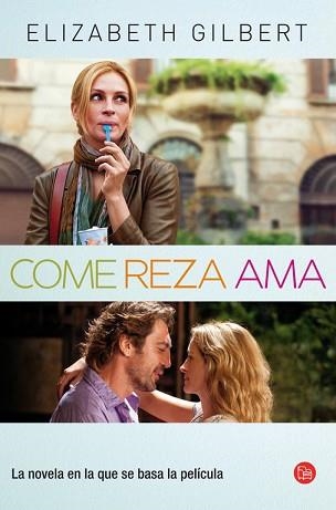 COME REZA AMA (BOLSILLO) | 9788466318242 | GILBERT, ELIZABETH | Llibreria Aqualata | Comprar libros en catalán y castellano online | Comprar libros Igualada