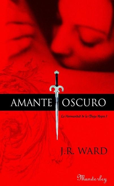 AMANTE OSCURO (HERMANDAD DE LA DAGA NEGRA I) | 9788483652022 | WARD, J.R. | Llibreria Aqualata | Comprar libros en catalán y castellano online | Comprar libros Igualada