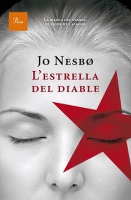 ESTRELLA DEL DIABLE, L' (A TOT VENT 542) | 9788482569444 | NESBO, JO | Llibreria Aqualata | Comprar libros en catalán y castellano online | Comprar libros Igualada