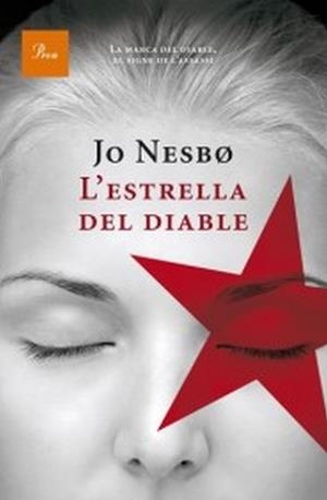 ESTRELLA DEL DIABLE, L' (A TOT VENT 542) | 9788482569444 | NESBO, JO | Llibreria Aqualata | Comprar libros en catalán y castellano online | Comprar libros Igualada