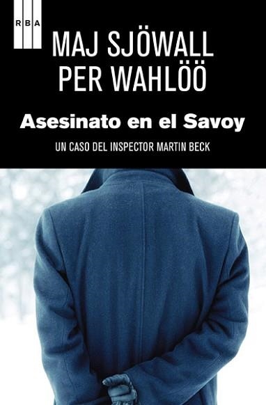 ASESINATO EN EL SAVOY (SERIE NEGRA 74) | 9788498678314 | SJOWALL, MAJ / WAHLOO, PER | Llibreria Aqualata | Comprar libros en catalán y castellano online | Comprar libros Igualada