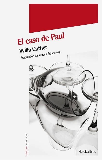 CASO DE PAUL, EL (MINILECTURAS 2) | 9788492683277 | CATHER, WILLA | Llibreria Aqualata | Comprar libros en catalán y castellano online | Comprar libros Igualada