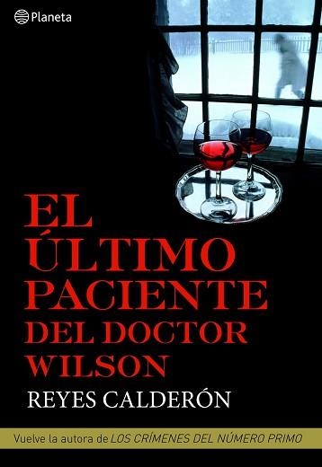 ULTIMO PACIENTE DEL DOCTOR WILSON, EL | 9788408094821 | CALDERON, REYES | Llibreria Aqualata | Comprar libros en catalán y castellano online | Comprar libros Igualada