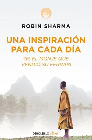 UNA INSPIRACION PARA CADA DIA (DEBOLSILLO CLAVE) | 9788499086743 | SHARMA, ROBIN | Llibreria Aqualata | Comprar libros en catalán y castellano online | Comprar libros Igualada